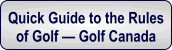 Quick Guide to the Rules of Golf