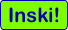 Inski!