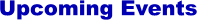 Upcoming Events
