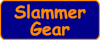 SlammerGear